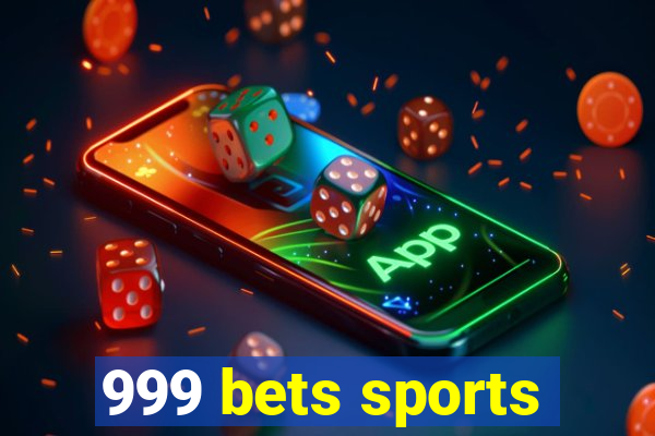 999 bets sports