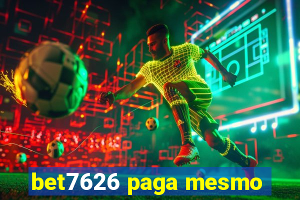 bet7626 paga mesmo