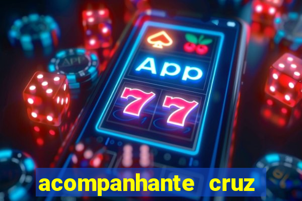 acompanhante cruz das almas