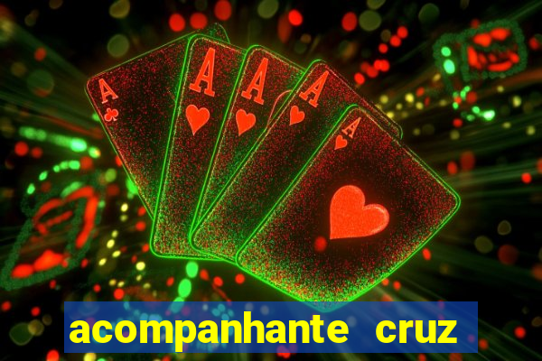 acompanhante cruz das almas