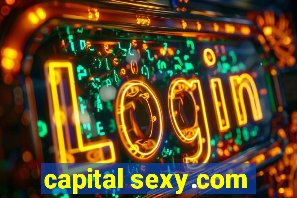 capital sexy.com