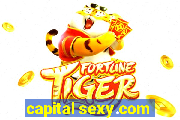 capital sexy.com