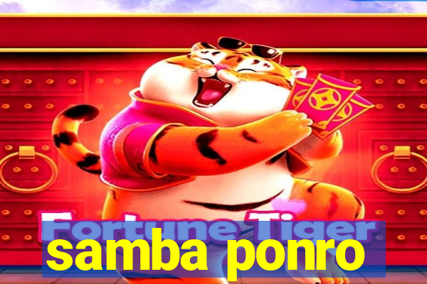 samba ponro