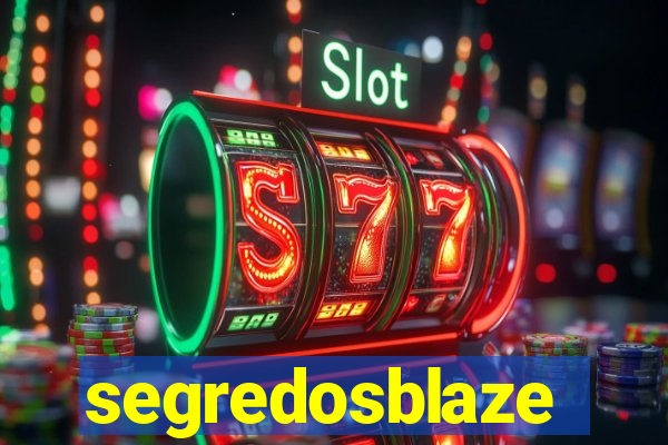 segredosblaze