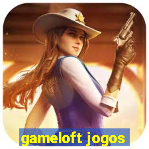 gameloft jogos