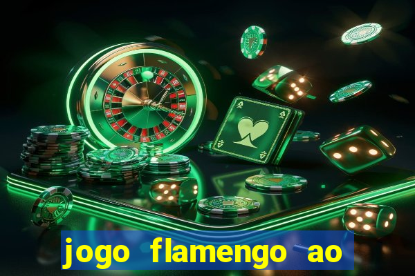 jogo flamengo ao vivo multicanais