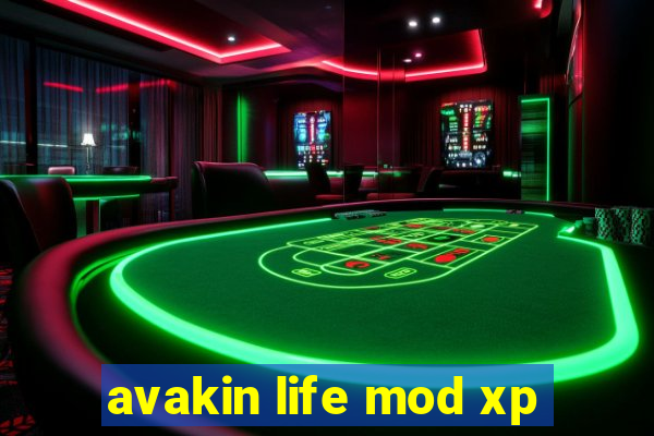 avakin life mod xp