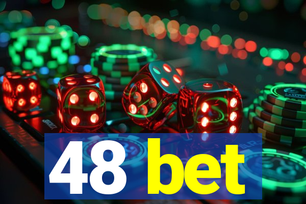 48 bet