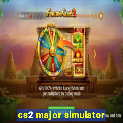 cs2 major simulator