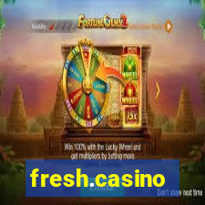 fresh.casino