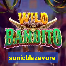 sonicblazevore