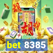 bet 8385