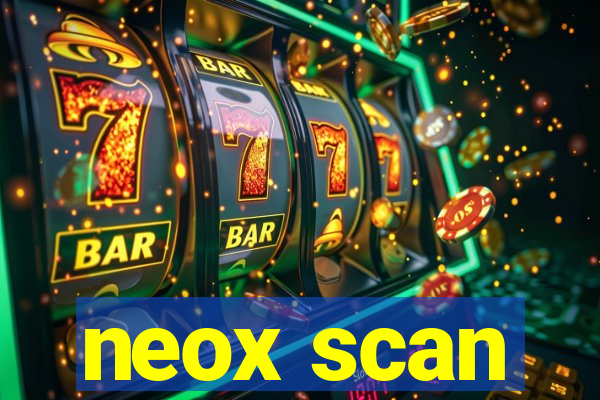 neox scan