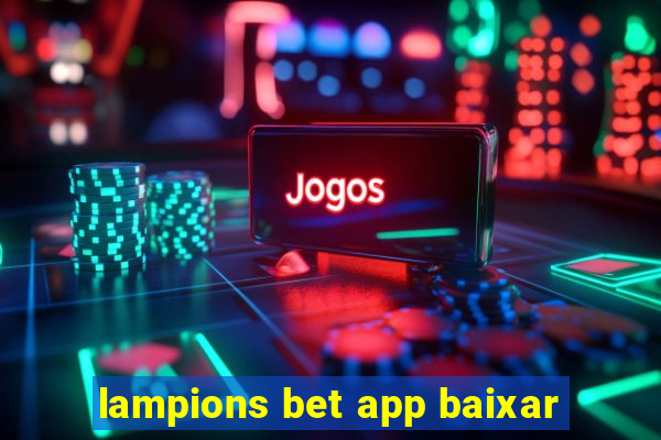 lampions bet app baixar