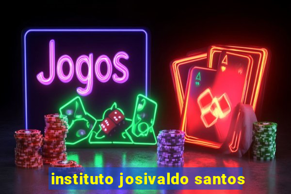 instituto josivaldo santos