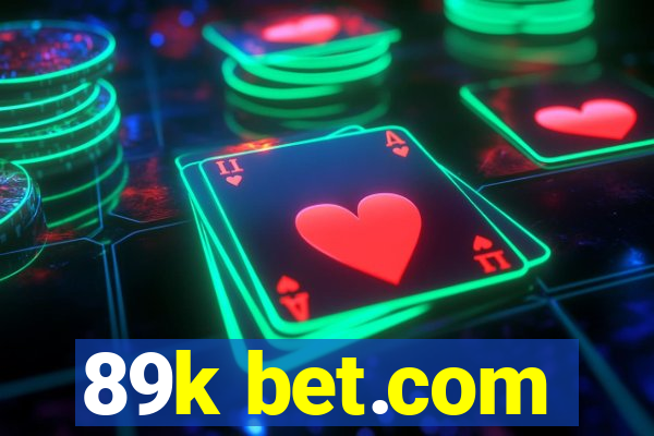 89k bet.com