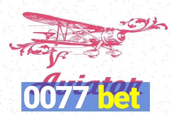 0077 bet