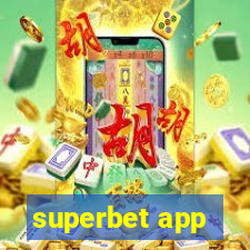 superbet app