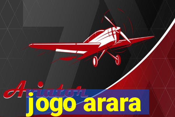 jogo arara