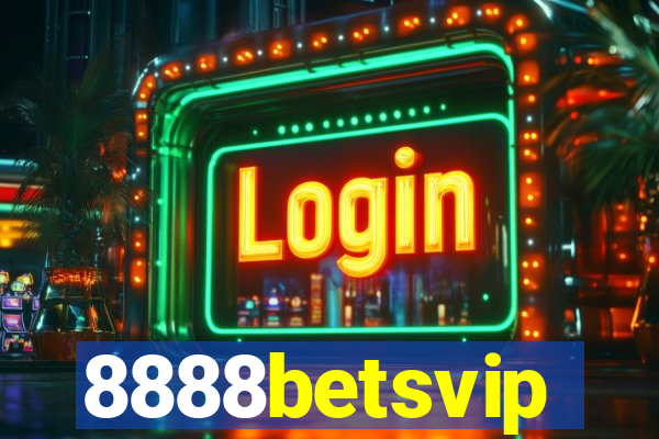 8888betsvip