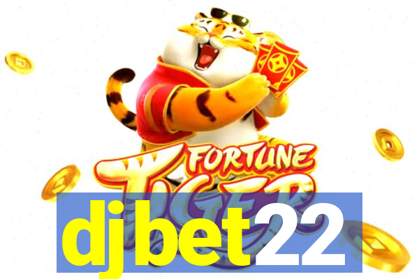 djbet22