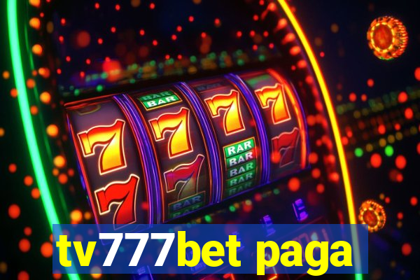 tv777bet paga