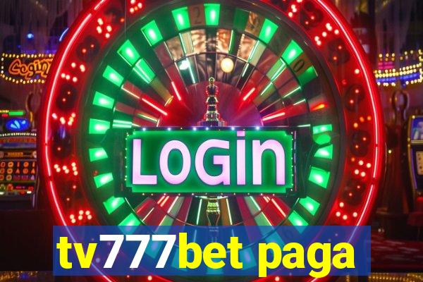 tv777bet paga