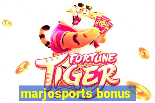 marjosports bonus