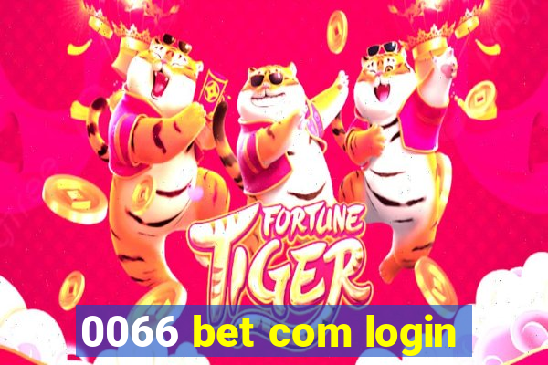 0066 bet com login