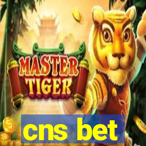 cns bet