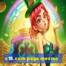 c18.com paga mesmo