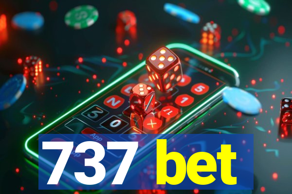 737 bet