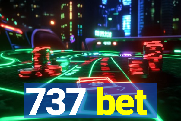 737 bet