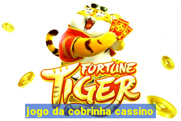 jogo da cobrinha cassino