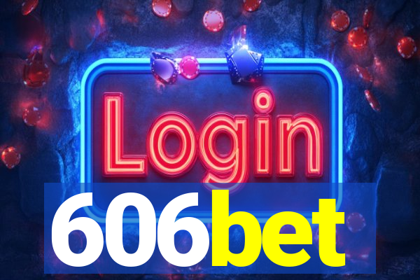 606bet