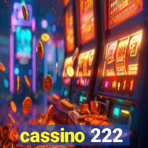 cassino 222