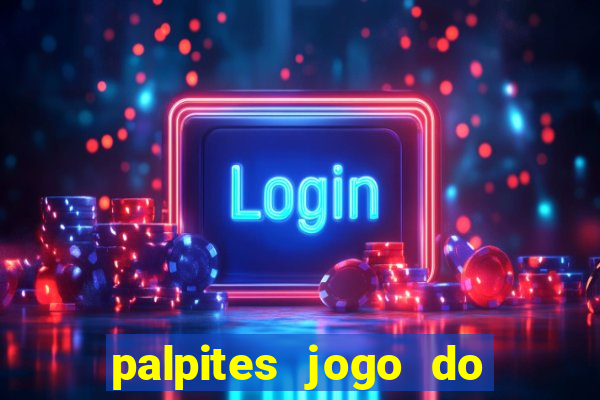 palpites jogo do bicho hoje