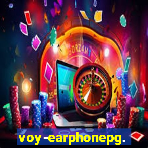 voy-earphonepg.com