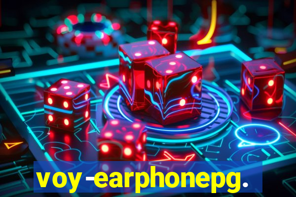 voy-earphonepg.com