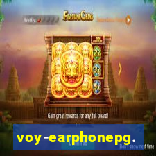 voy-earphonepg.com