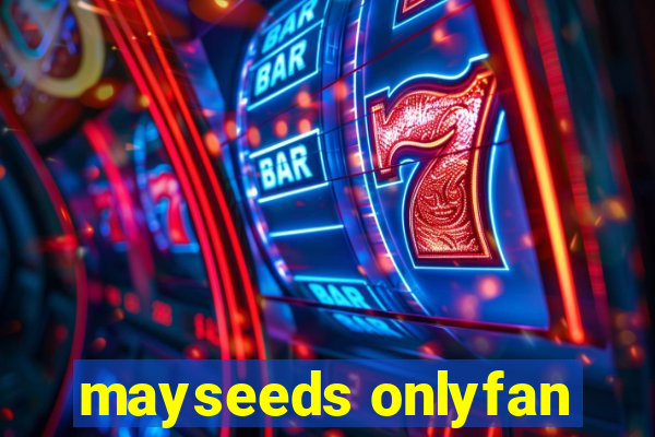 mayseeds onlyfan