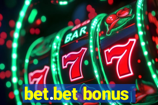 bet.bet bonus