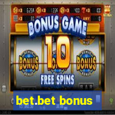 bet.bet bonus