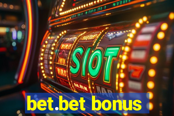 bet.bet bonus