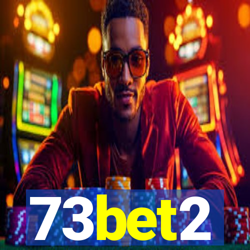 73bet2