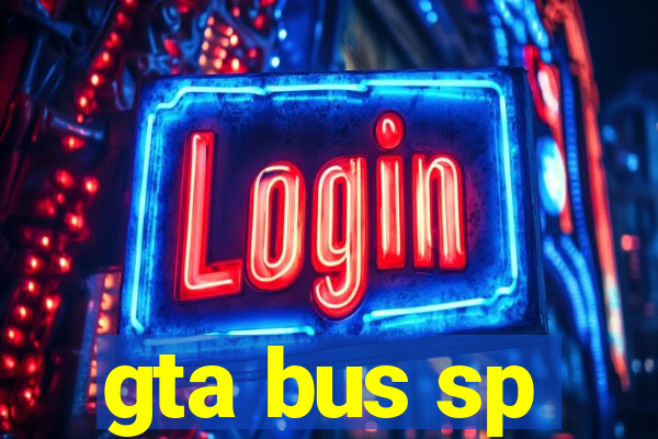 gta bus sp