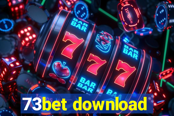 73bet download