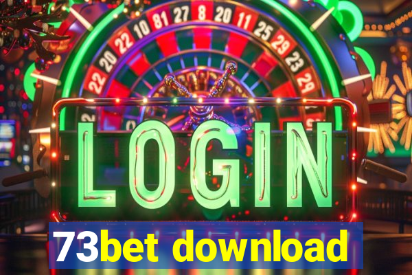 73bet download