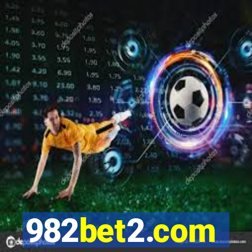 982bet2.com