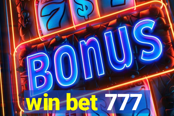 win bet 777